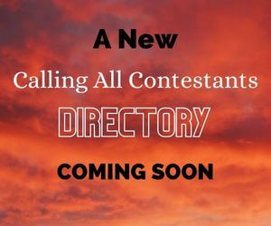 A New Calling All Contestants Directory Coming Soon