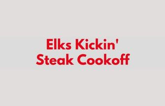 Elks Kickin' Steak Cookoff