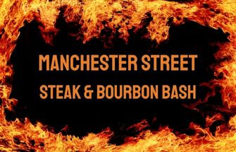 Manchester Street Steak & Bourbon Bash
