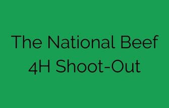 The National Beef 4H Shoot-Out