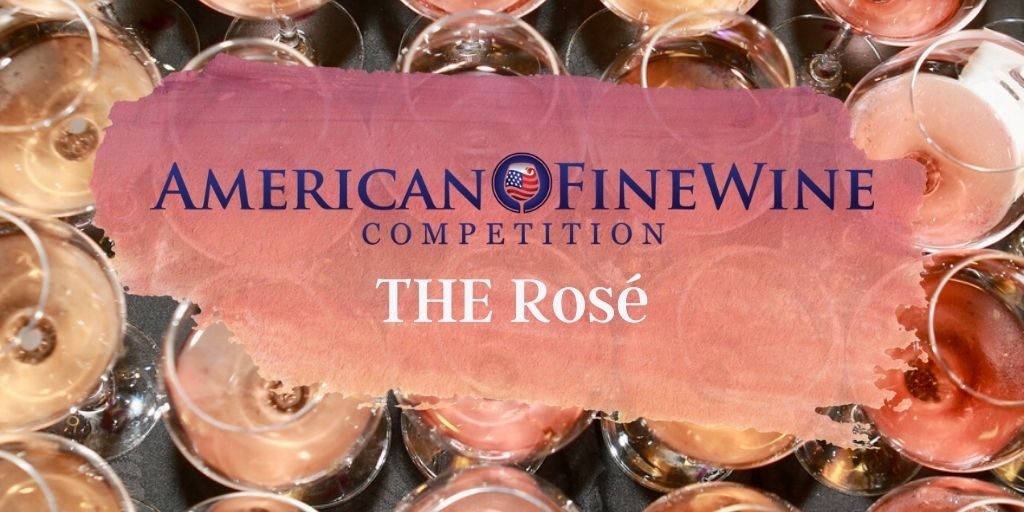 2022 American Fine Wine Competition - The Rose' Competition