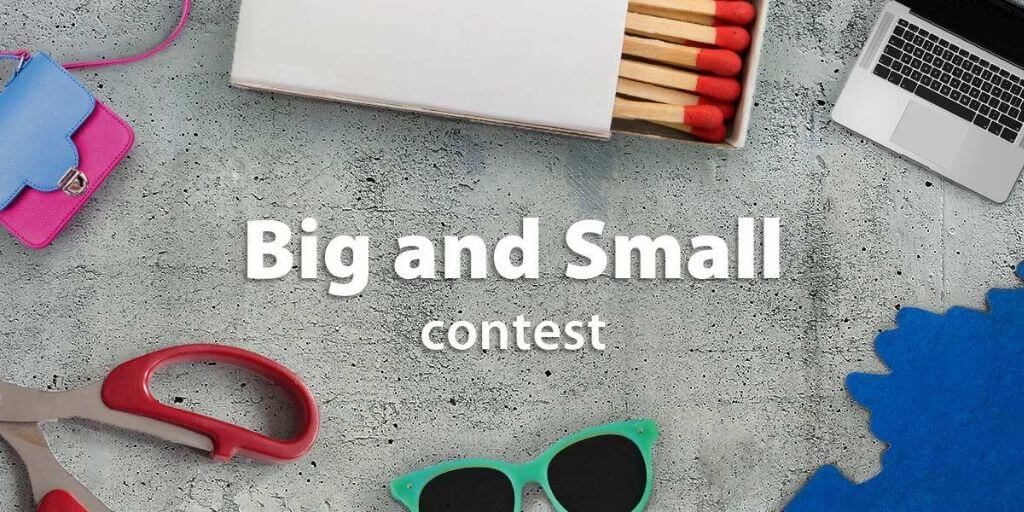 2023 Instructables - Big and Small Contest