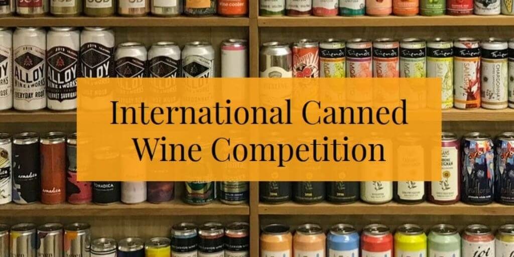 2021 International Canned Wine Competition