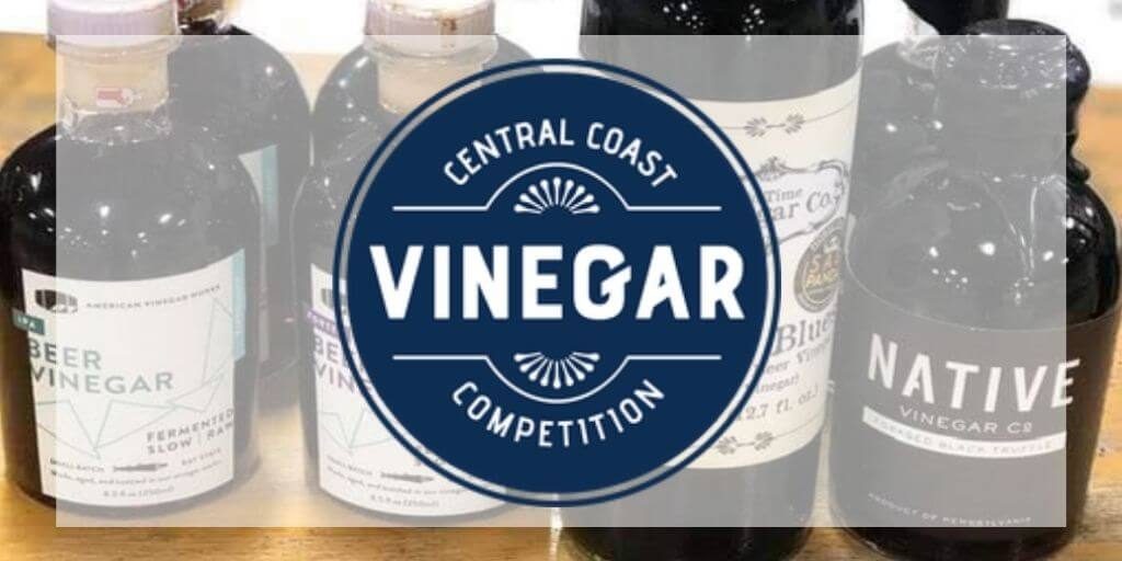 2021 Central Coast Vinegar Competition