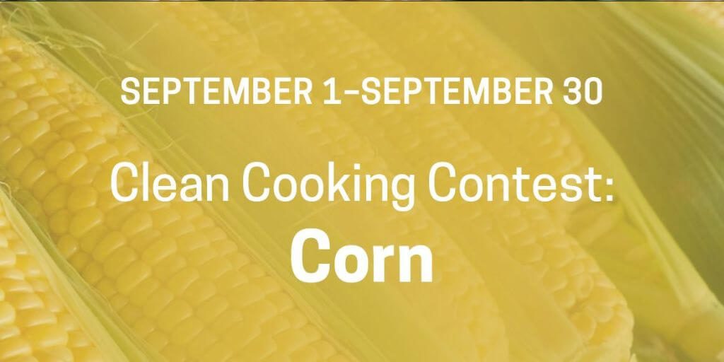 2023 East Bay Community Energy – Clean Cooking Contest – Corn
