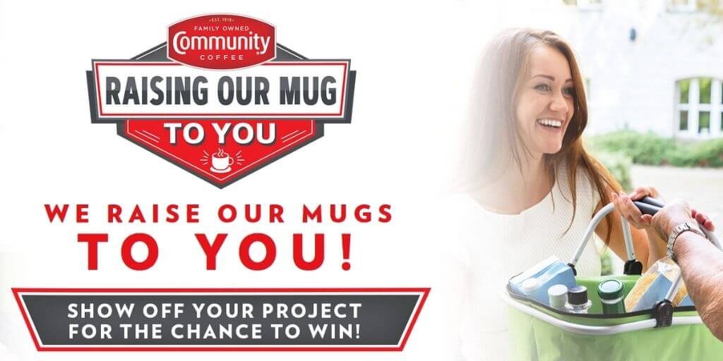 2020 Community Coffee ‘Raising Our Mugs’ Contest