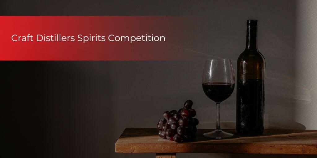 2023 Craft Distillers Spirits Competition