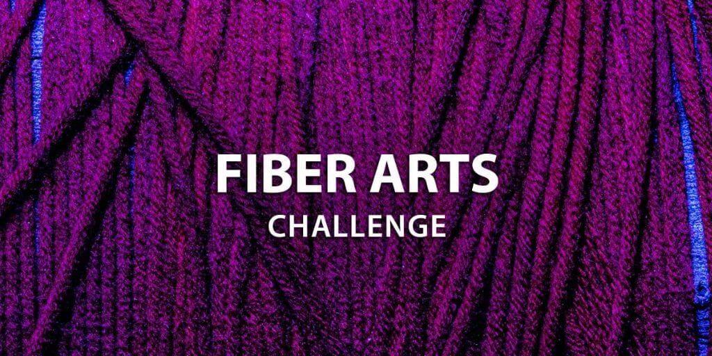2022 Instructables - Fiber Arts Challenge