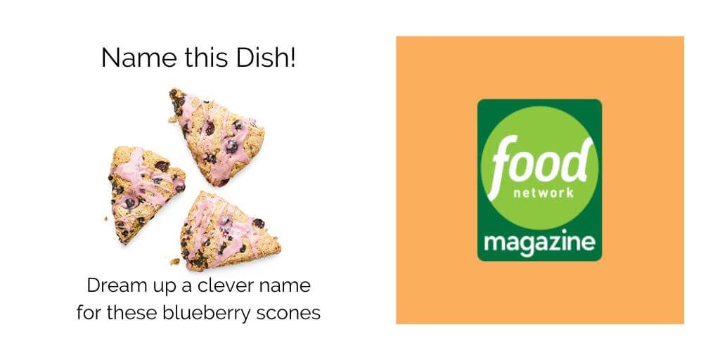 2022 Food Network Magazine: Name This Dish – Blueberry Scones