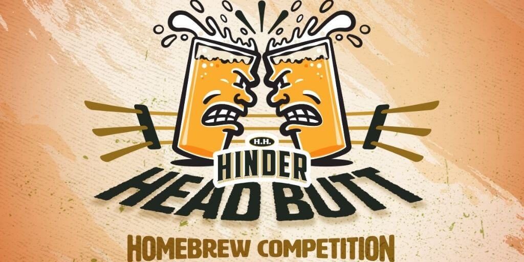2022 HH HINDER'S HEADBUTT Homebrew Competition