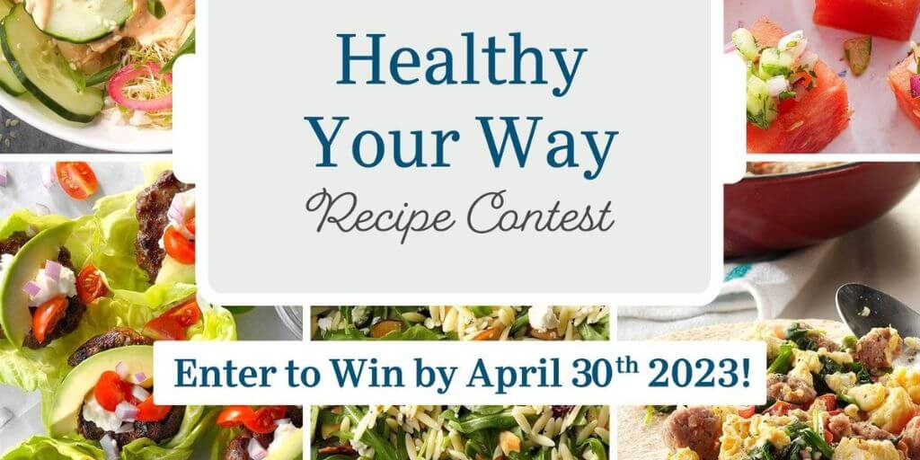 2023 Taste of Home – Healthy Your Way Recipe Contest