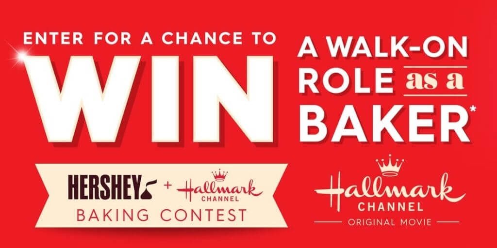 2021 Hershey and Hallmark Channel’s Bake Your Way to the Big Screen Contest