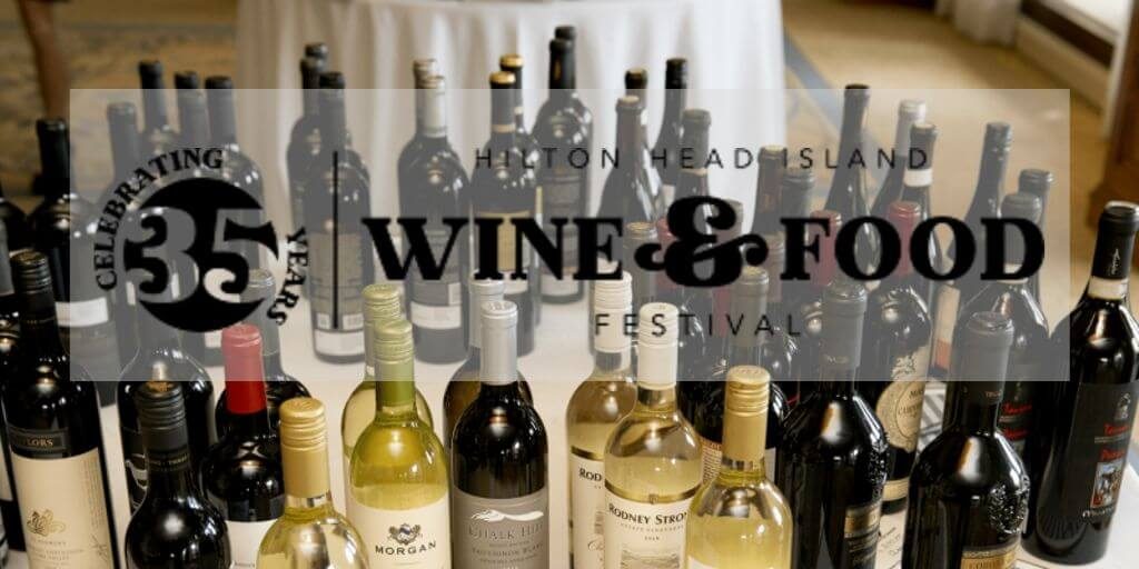 2021 Hilton Head Wine and Food Festival
