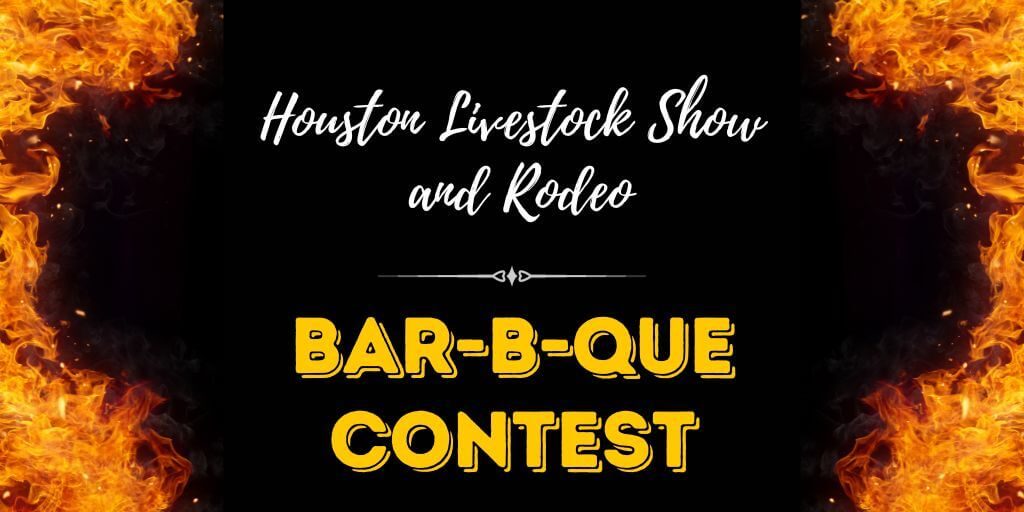 2024 Houston Livestock Show and Rodeo - World's Championship Bar-B-Que Contest