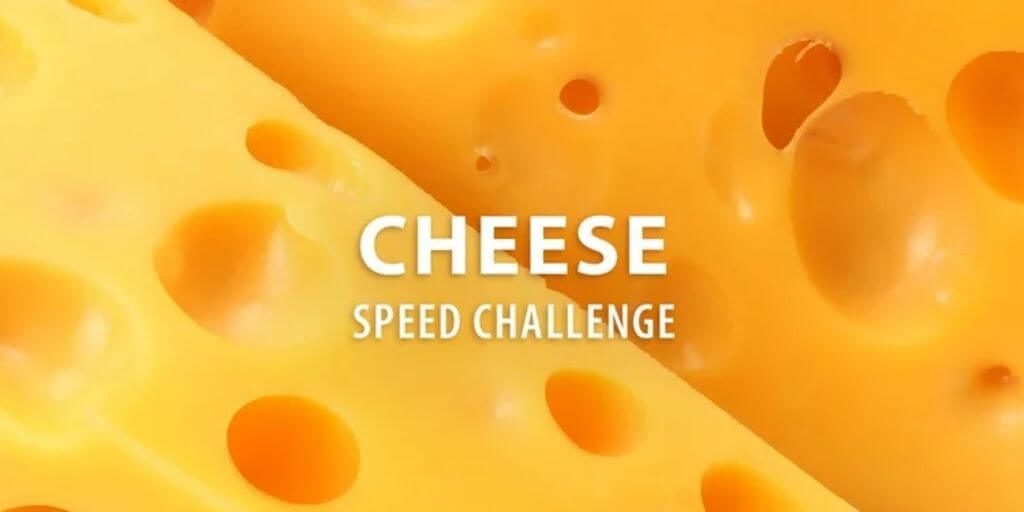 2021 Instructables - Cheese Speed Challenge