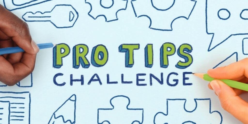 2018 Instuctables - Pro Tips Challenge