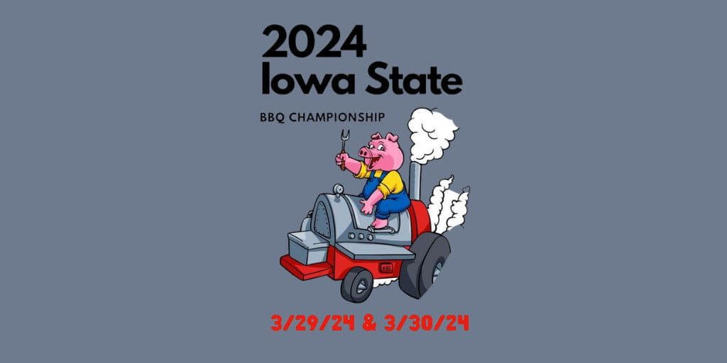 2024 Iowa State BBQ Championship