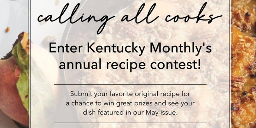 2020 Kentucky Monthly 2020 Reader Recipe Contest