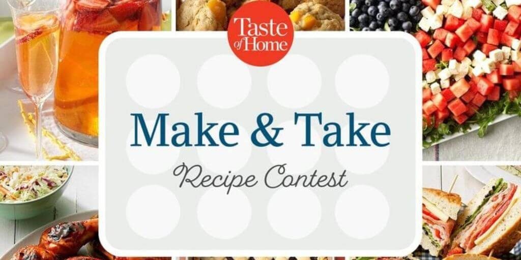 2024 Taste of Home – Make & Take Recipe Contest