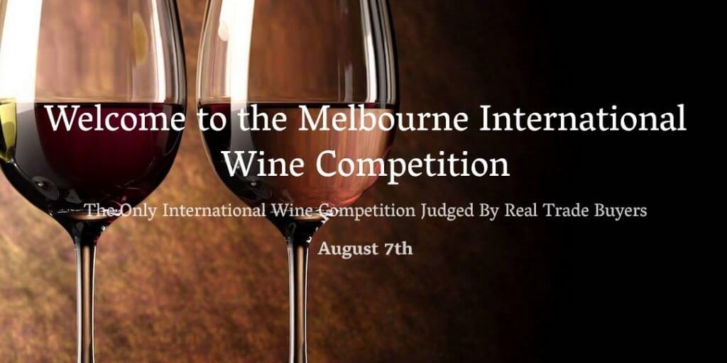 2022 Melbourne International Wine Competition