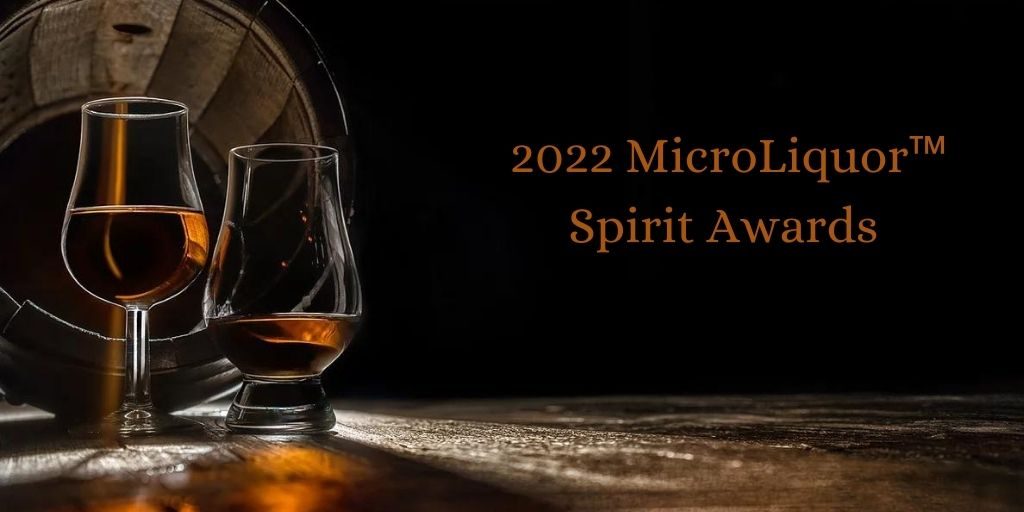 2022 MicroLiquor Spirit Awards