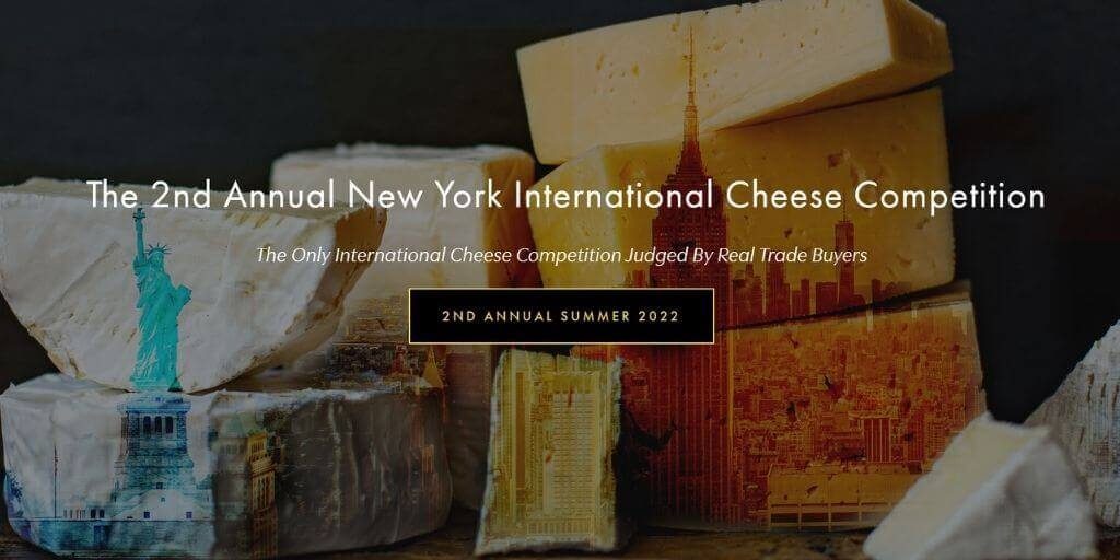 2022 New York International Cheese Competition