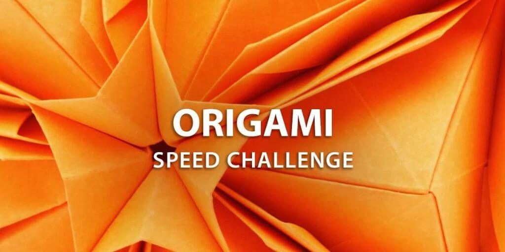2022 Instructables - Origami Speed Challenge