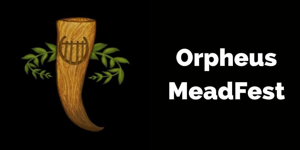 Orpheus MeadFest (Homebrew Division)