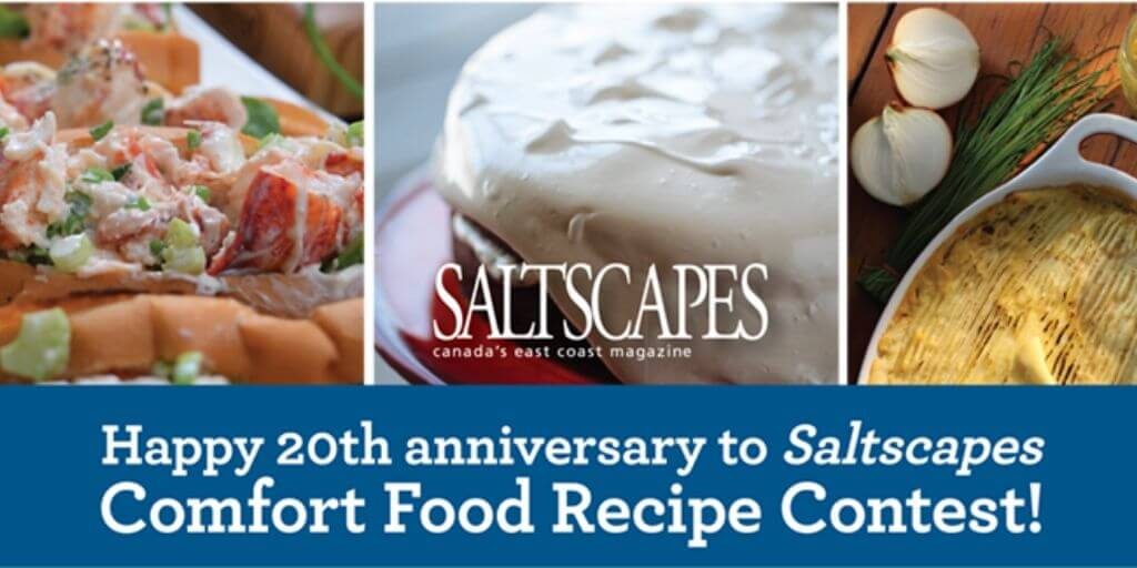 2020 Saltscapes - Comfort Food Recipe Contest