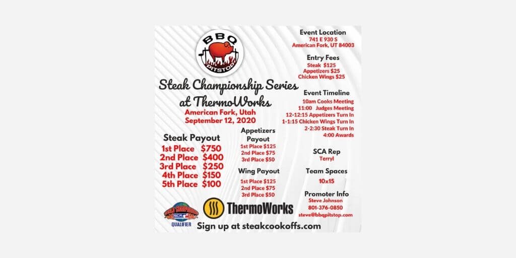 2020 BBQ Pit Stop Steak Championship Series at Thermoworks Steak Cookoff @ American Fork, UT