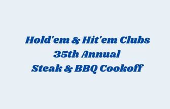 2022 Hold'em & Hit'em Clubs 34th Annual Steak & BBQ Cookoff @ New Caney, TX