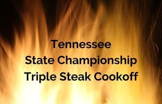 Tennessee State Championship Triple Steak Cookoff