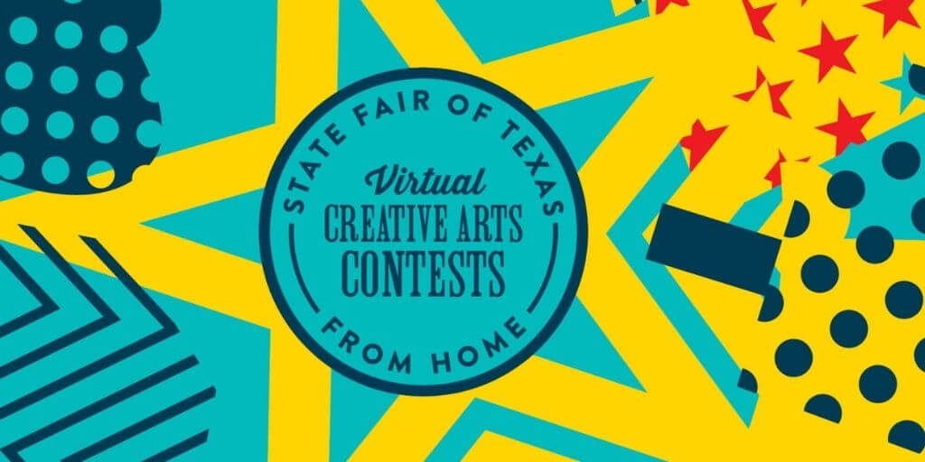 2020 Texas State Fair Virtual Creative Arts Contests (Crafts & Cooking)