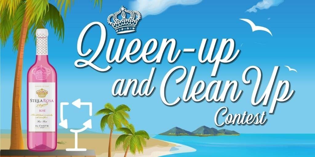 2022 Stella Rosa® Queen-Up and Clean Up
