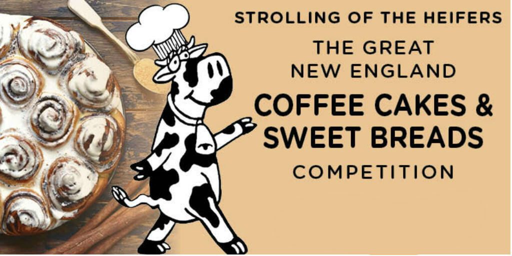 2019 The Great New England Coffee Cakes & Sweet Breads Competition