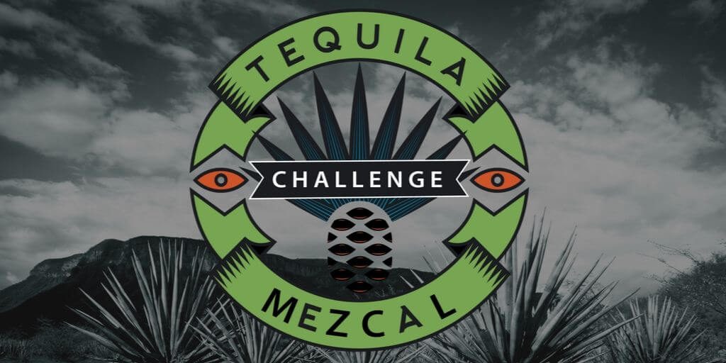 2019 Tequila Mezcal Challenge