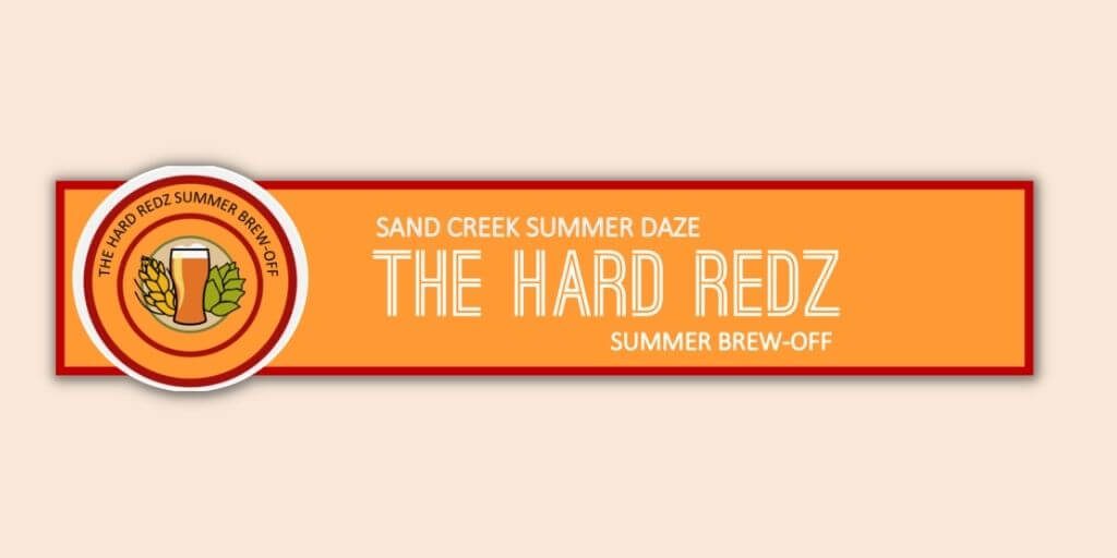 2022 The Hard Redz Summer Brew-Off