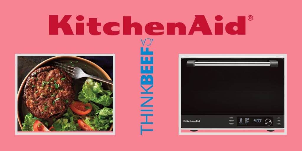 2022 Think Beef - KitchenAid® Air Fryer Contest