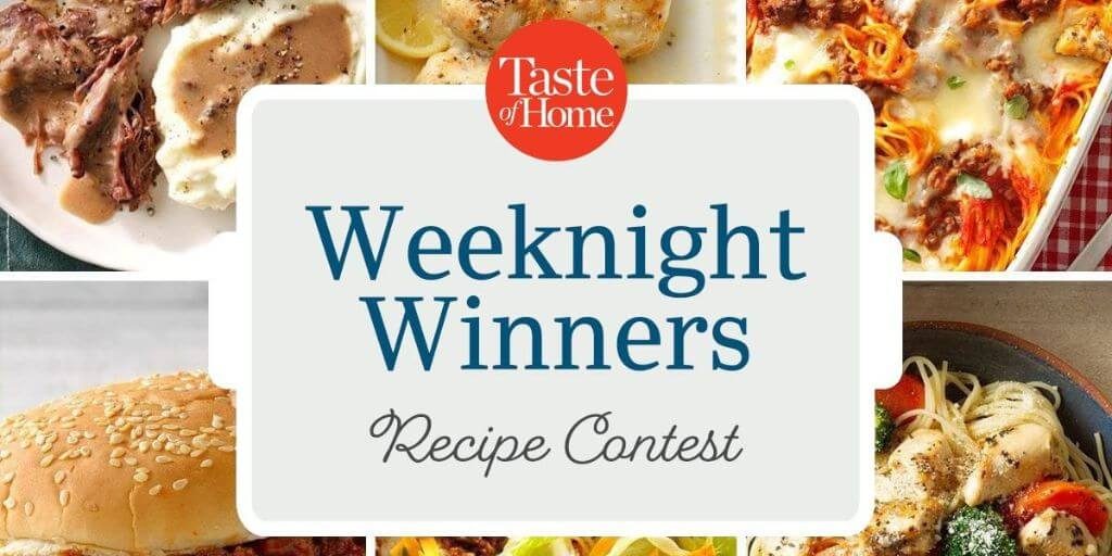 2024 Taste of Home - Weeknight Winners Recipe Contest