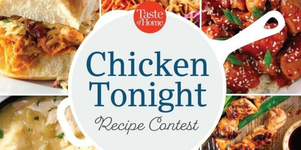2022 Taste of Home - Chicken Tonight Contest