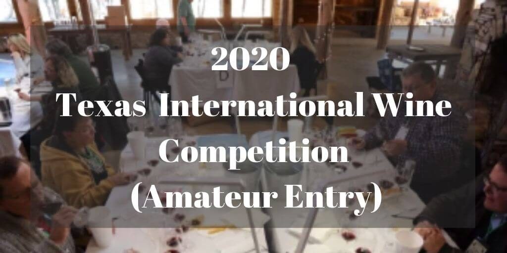2020 Texas International Wine Competition (Amateur)