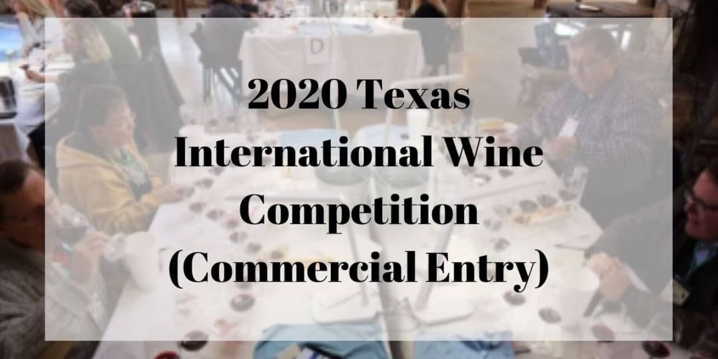 2020 Texas International Wine Competition (Commercial)