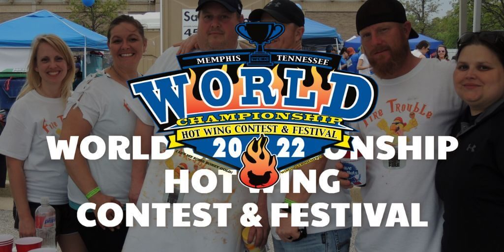 2022 World Championship Hot Wing Contest & Festival