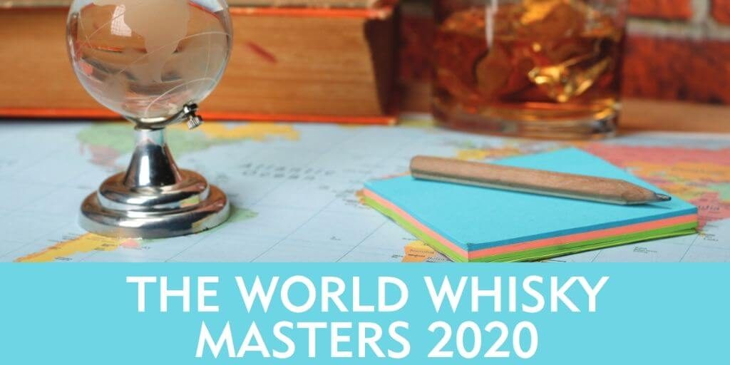 2020 The World Whisky Masters