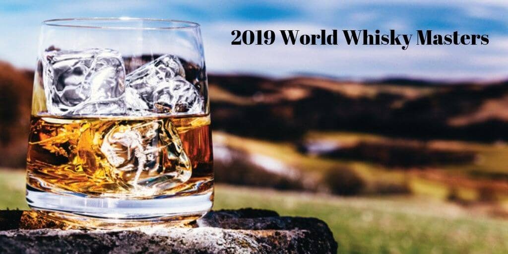 2019 World Whisky Masters